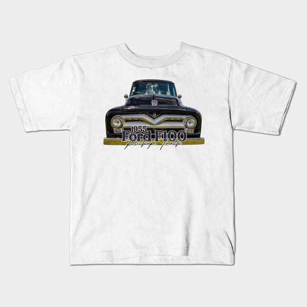 1955 For F100 Pickup Truck Kids T-Shirt by Gestalt Imagery